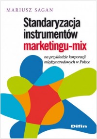 Standaryzacja instrumentów marketingu-mix - okładka książki