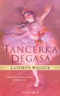 Tancerka Degasa - okładka książki
