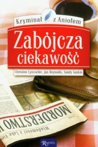 Zabójcza ciekawość - okładka książki