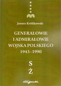 Generałowie i admirałowie Wojska - okładka książki