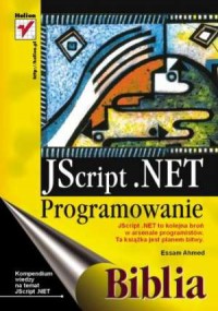 JScript .NET - programowanie. Biblia - okładka książki