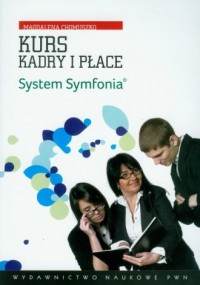 Kurs Kadry i Płace. System Symfonia - okładka książki