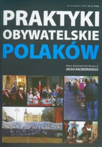 Praktyki obywatelskie Polaków - okładka książki