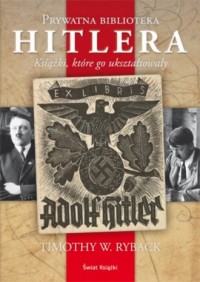 Prywatna biblioteka Hitlera - okładka książki
