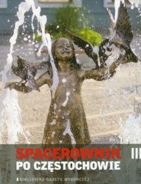 Spacerownik po Częstochowie - okładka książki