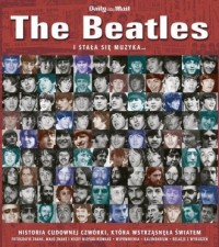 The Beatles. I stała się muzyka... - okładka książki