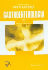 Wielka Interna. Gastroenterologia - okładka książki