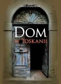 Dom w Toskanii - okładka książki