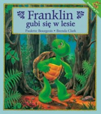Franklin gubi się w lesie - okładka książki