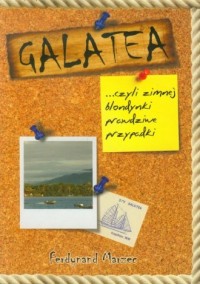 Galatea czyli zimnej blondynki - okładka książki