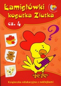 Łamigłówki Kogutka Ziutka cz. 4 - okładka książki