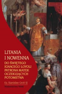 Litania i nowenna do świętego Ignacego - okładka książki