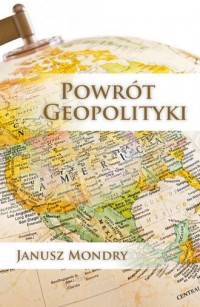 Powrót geopolityki - okładka książki