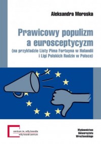 Prawicowy populizm a eurosceptycyzm - okładka książki