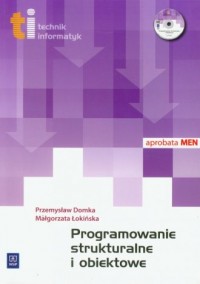 Programowanie strukturalne i obiektowe - okładka książki