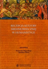 Recepcja kultury średniowiecznej - okładka książki