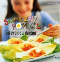 Smaczny pomysł gotowanie z dziećmi - okładka książki