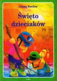 okładka książki - Święto dzieciaków
