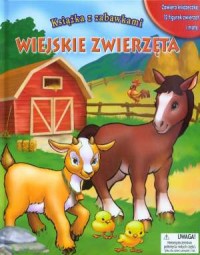 Wiejskie zwierzęta. Książka z zabawkami - okładka książki
