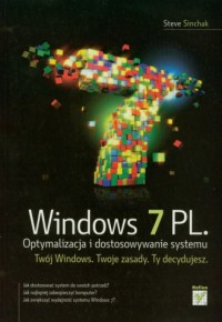 Windows 7 PL. Optymalizacja i dostosowywanie - okładka książki