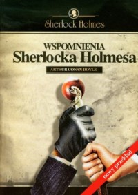 Wspomnienia Sherlocka Holmesa - okładka książki
