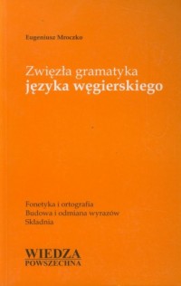 Zwięzła gramatyka języka węgierskiego - okładka książki