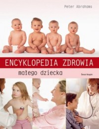 Encyklopedia zdrowia małego dziecka - okładka książki