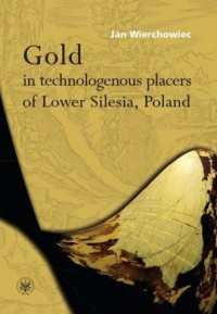 Gold in technologenous placers - okładka książki