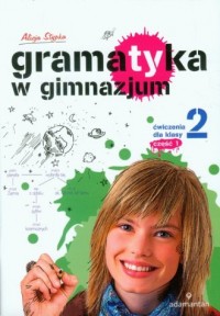 Gramatyka w gimnazjum. Ćwiczenia - okładka podręcznika