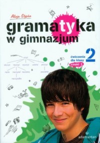 Gramatyka w gimnazjum. Ćwiczenia - okładka podręcznika