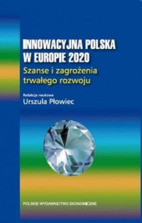 Innowacyjna Polska w Europie 2020. - okładka książki