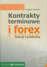 Kontrakty terminowe i forex. Teoria - okładka książki