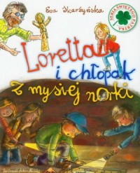 Loretta i chłopak z mysiej norki - okładka książki
