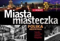 Miasta, miasteczka. Polska niezwykła - okładka książki