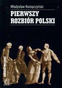 Pierwszy rozbiór Polski - okładka książki