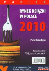 Rynek książki w Polsce 2010. Papier - okładka książki