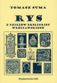 Rys. Z dziejów exlibrisu wrocławskiego - okładka książki