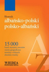 Słownik albańsko-polski, polsko-albański - okładka książki