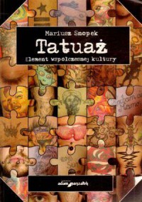 Tatuaż. Element współczesnej kultury - okładka książki