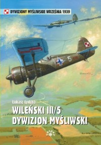Wileński III 5. Dywizjon myśliwski - okładka książki