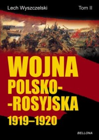 Wojna polsko-rosyjska 1919-1920. - okładka książki