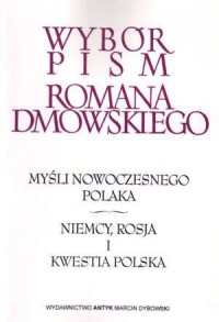 Wybór pism Romana Dmowskiego (I-IV) - okładka książki