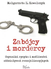 Zabójcy i mordercy - okładka książki