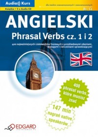 Angielski. Phrasal Verbs cz. 1-2 - okładka podręcznika