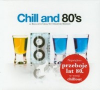 Chill and 80s (CD) - okładka płyty