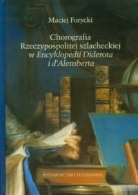 Chorografia Rzeczypospolitej szlacheckiej - okładka książki