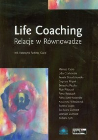 Life Coaching. Relacje w Równowadze - okładka książki
