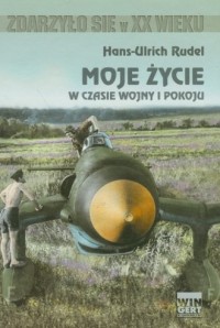 Moje życie w czasie wojny i pokoju - okładka książki