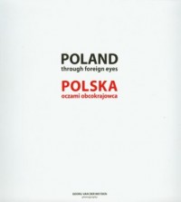 Poland through foreign eyes / Polska - okładka książki