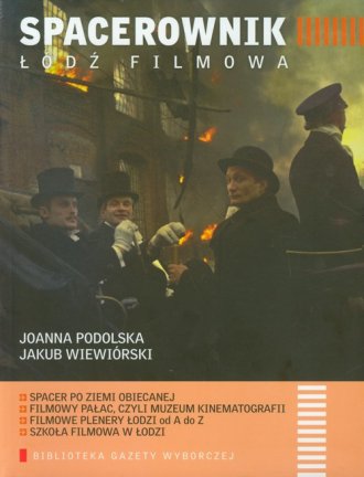 Spacerownik. Łódź filmowa - okładka książki